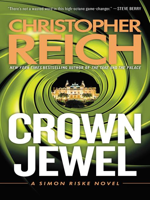 Title details for Crown Jewel by Christopher Reich - Wait list